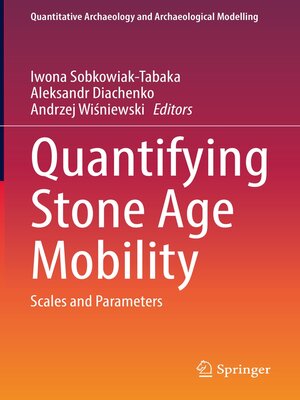 cover image of Quantifying Stone Age Mobility